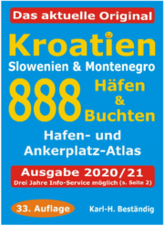Kroatien - 888 Häfen und Buchten